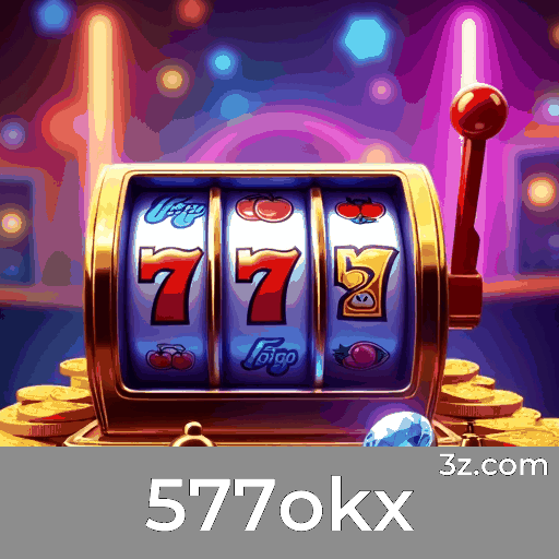 577okx: Cassino Premiado e Pagamentos Rápidos